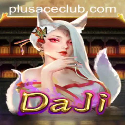 Discovering the World of DaJi: A New Era with Plusace Club