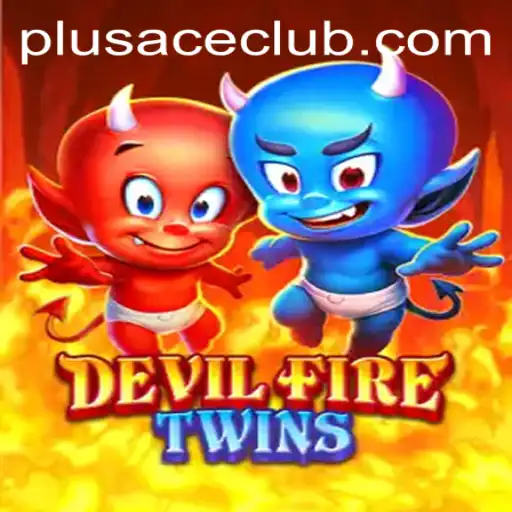 Discovering DevilFireTwins: The Latest Gaming Sensation